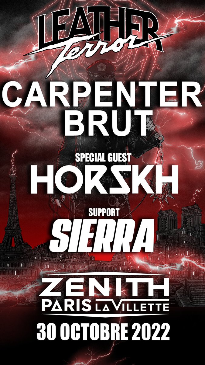 Carpenter Brut + Horskh + Sierra @ Zénith (Paris (75)) - 30 octobre 2022