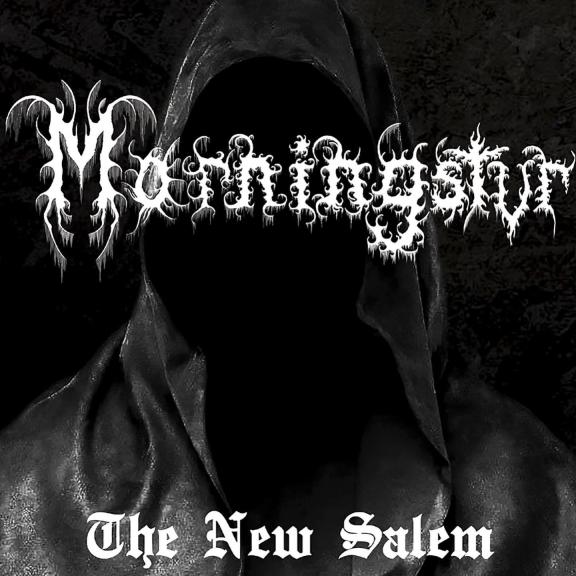 Morningstvr - The New Salem