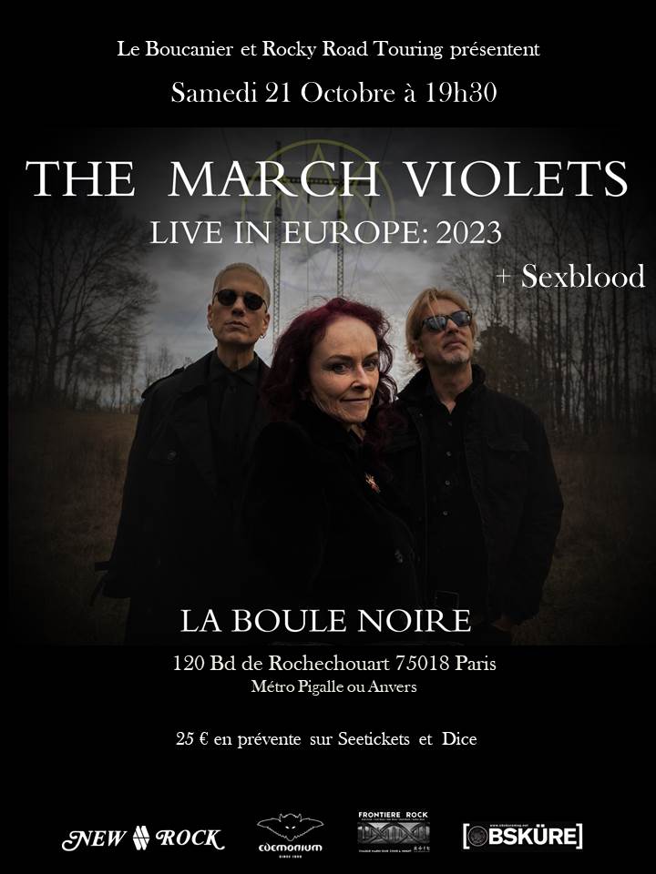 The March Violets + Sexblood @ La Boule Noire (Paris (75)) - 21 octobre 2023