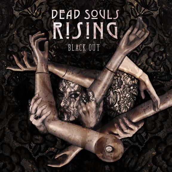 Dead Souls Rising - Black Out