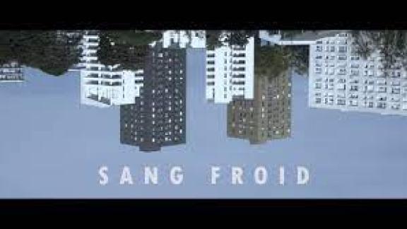 SANG FROID accompagne son premier album d'un clip