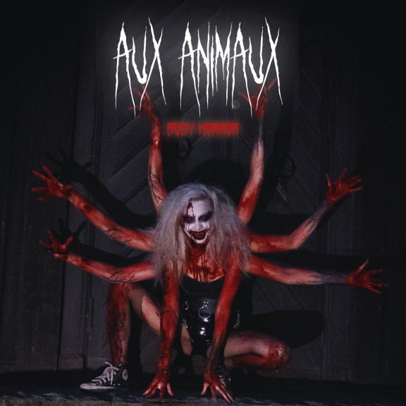 Aux Animaux - Body Horror