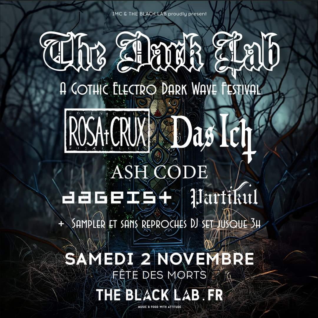 ROSA CRVX + Das Ich + DaGeist + Ash Code + Partikul @ The Black Lab - Wasquehal (59) - 2 novembre 2024