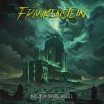 Our Frankenstein - Magnum Spire Hotel