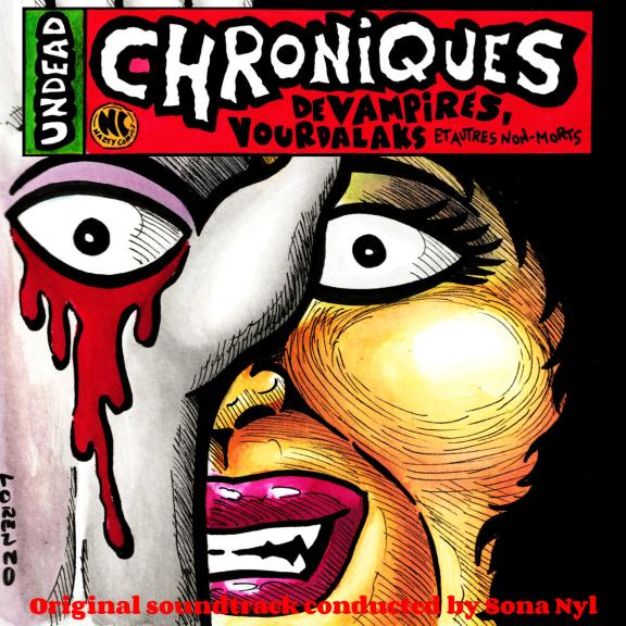 Sona Nyl - Chroniques de Vampires, Vourdalaks et autres Non-Morts