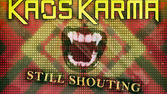 KAOS KARMA crie toujours