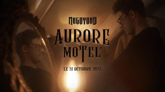 Pour Halloween, MAGOYOND rouvre les portes de l'Auror Motel