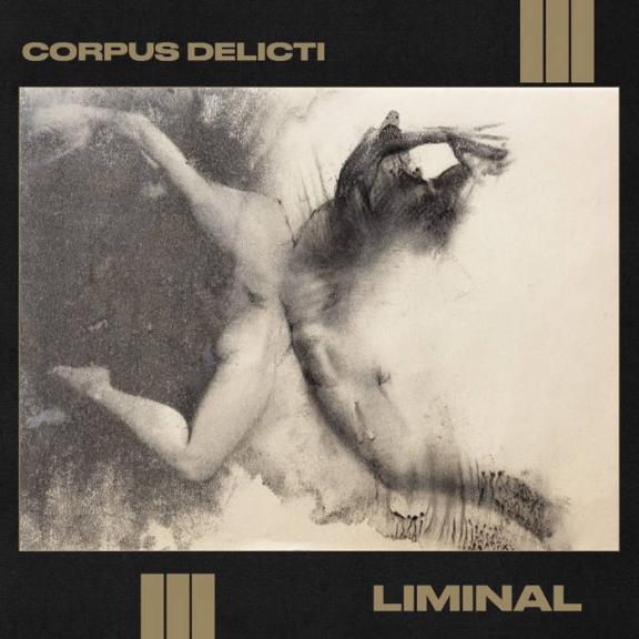 Corpus Delicti - Liminal