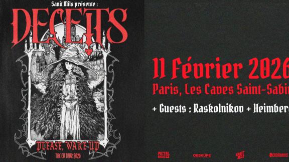 DECEITS viendra jouer à Paris avec RASKOLNIKOV et HEIMBERG
