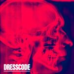 Dresscode - Under the Surface