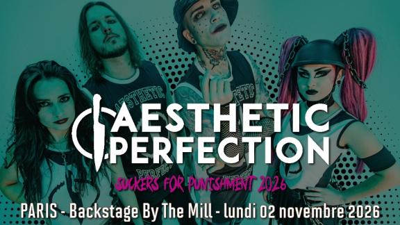 AESTHETIC PERFECTION sera de retour à Paris