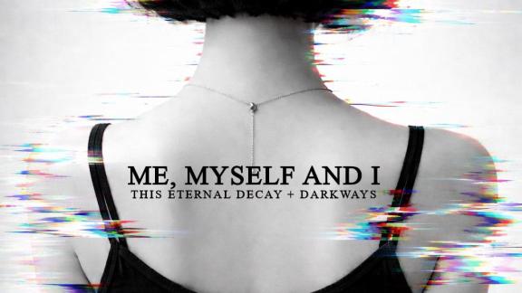 THIS ETERNAL DECAY invite DARKWAYS sur son nouveau single