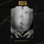 Messalina - Golden Wounds