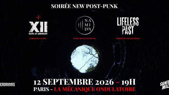 DATE AT MIDNIGHT, NAMID'A et LIFELESS PAST feront danser les corbeaux parisiens en septembre